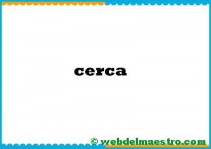 cerca.