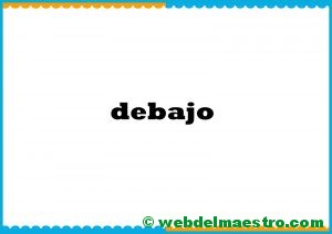 debajo-