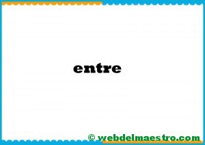 entre
