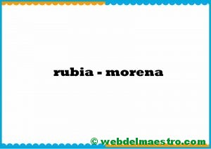 rubia-morena-