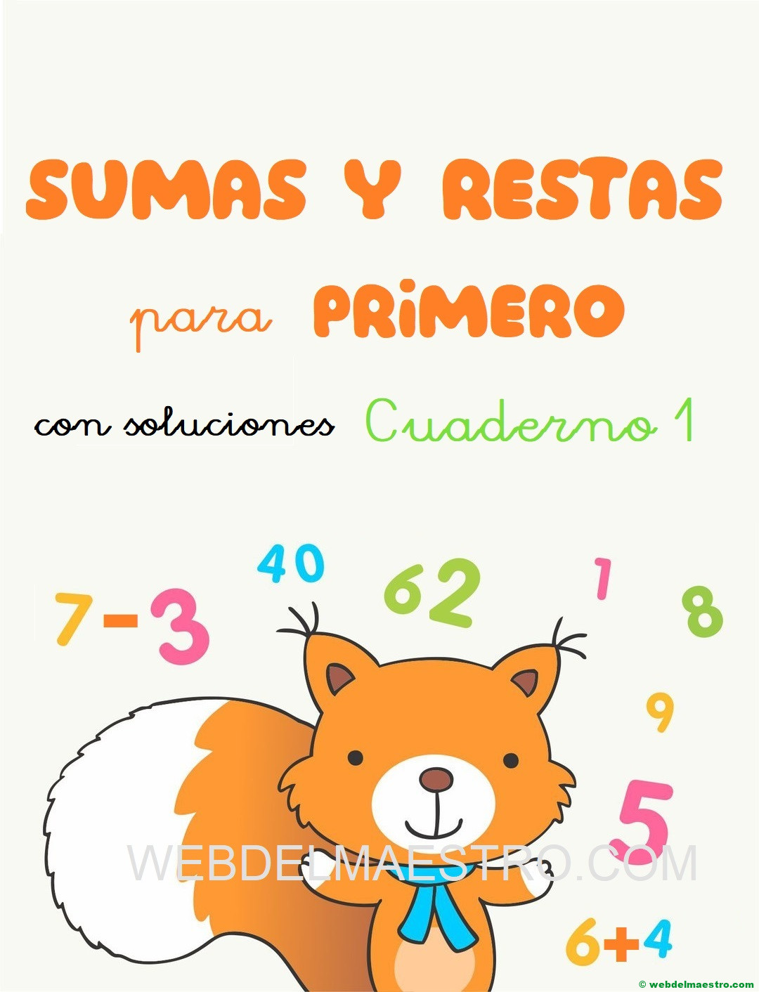 Sumas y restas primero Primaria con soluciones
